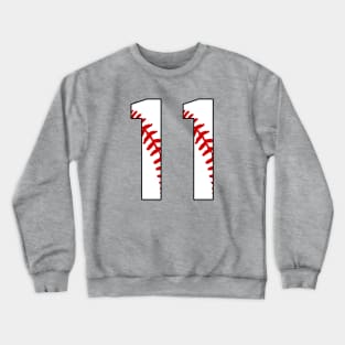 Baseball Number 11 #11 Baseball Shirt Jersey Favorite Player Biggest Fan Crewneck Sweatshirt